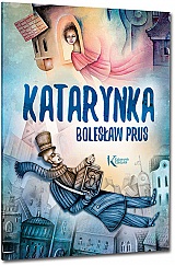 Katarynka - Boles�aw Prus