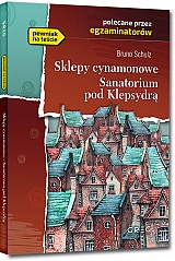 Sklepy cynamonowe, Sanatorium pod Klepsydr� - Bruno Schulz