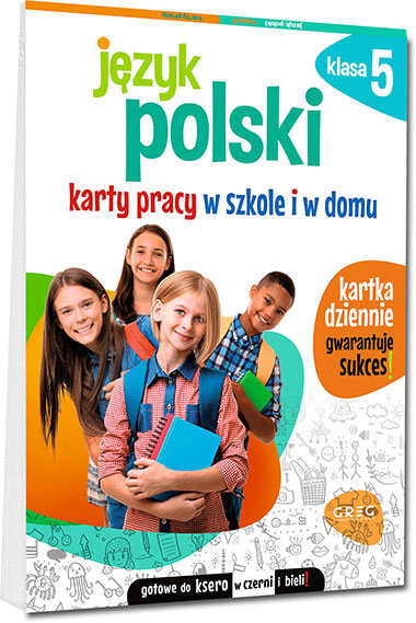 J�zyk polski. Karty pracy w szkole i w domu - klasa 5