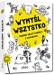 Wymy�l wszystko. Trening kreatywno�ci z zadaniami